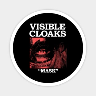 Visible Cloaks Magnet